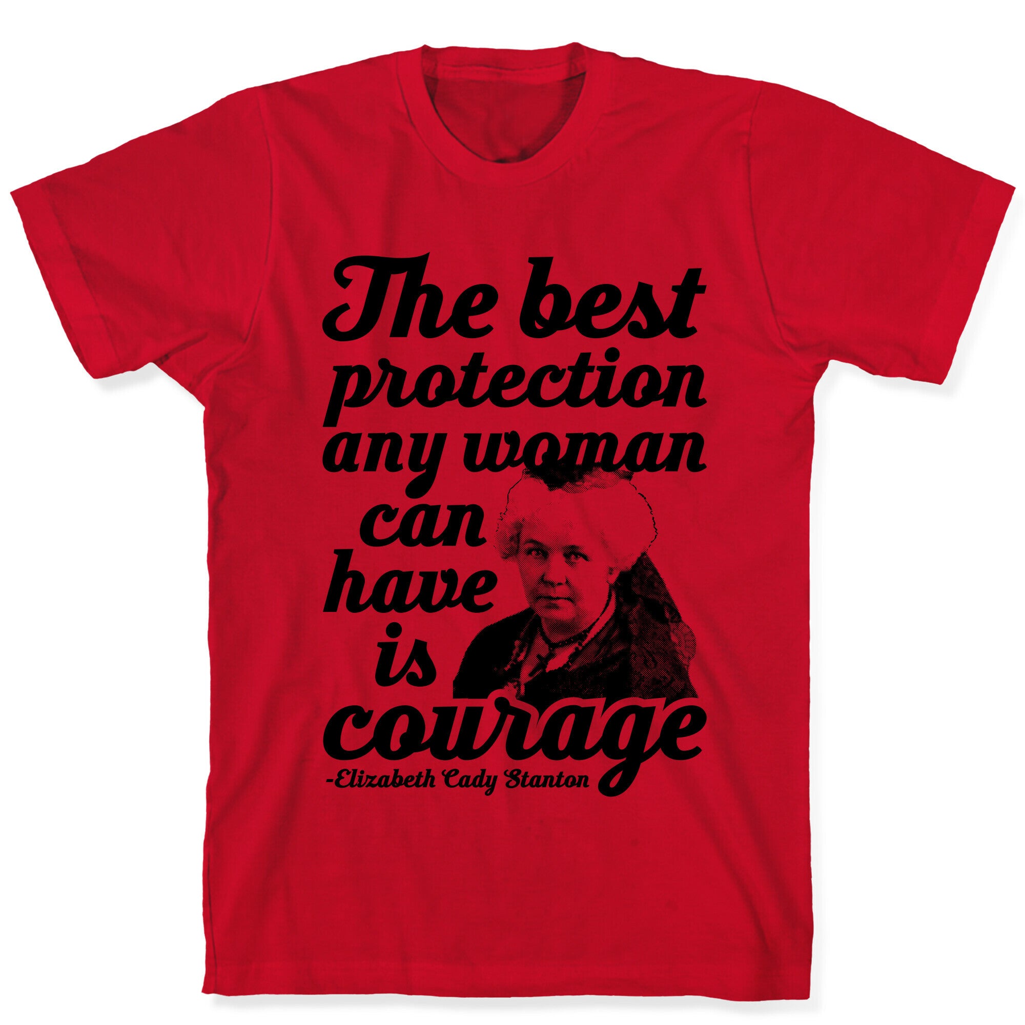 Courage T-Shirt